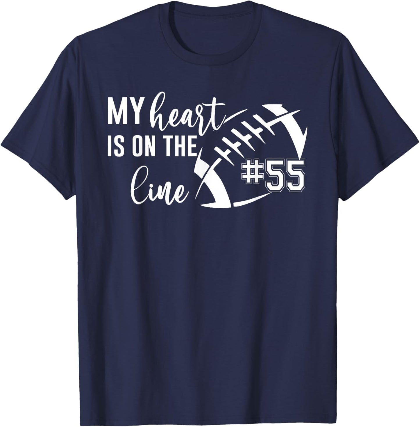Football My Heart is on The line Football Custom mom footba T-Shirt - T-Shirt | Navy