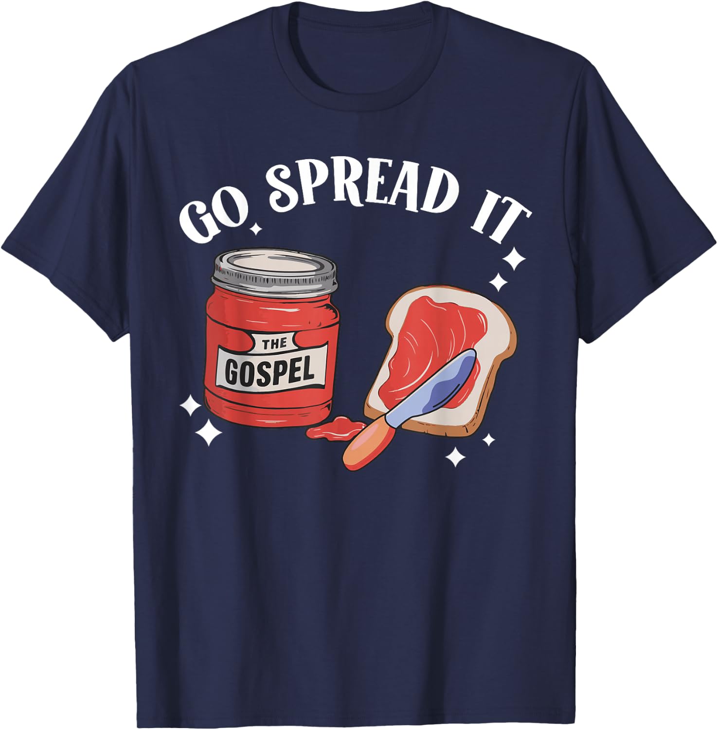Go Spread It The Gospel T-Shirt - T-Shirt | Navy