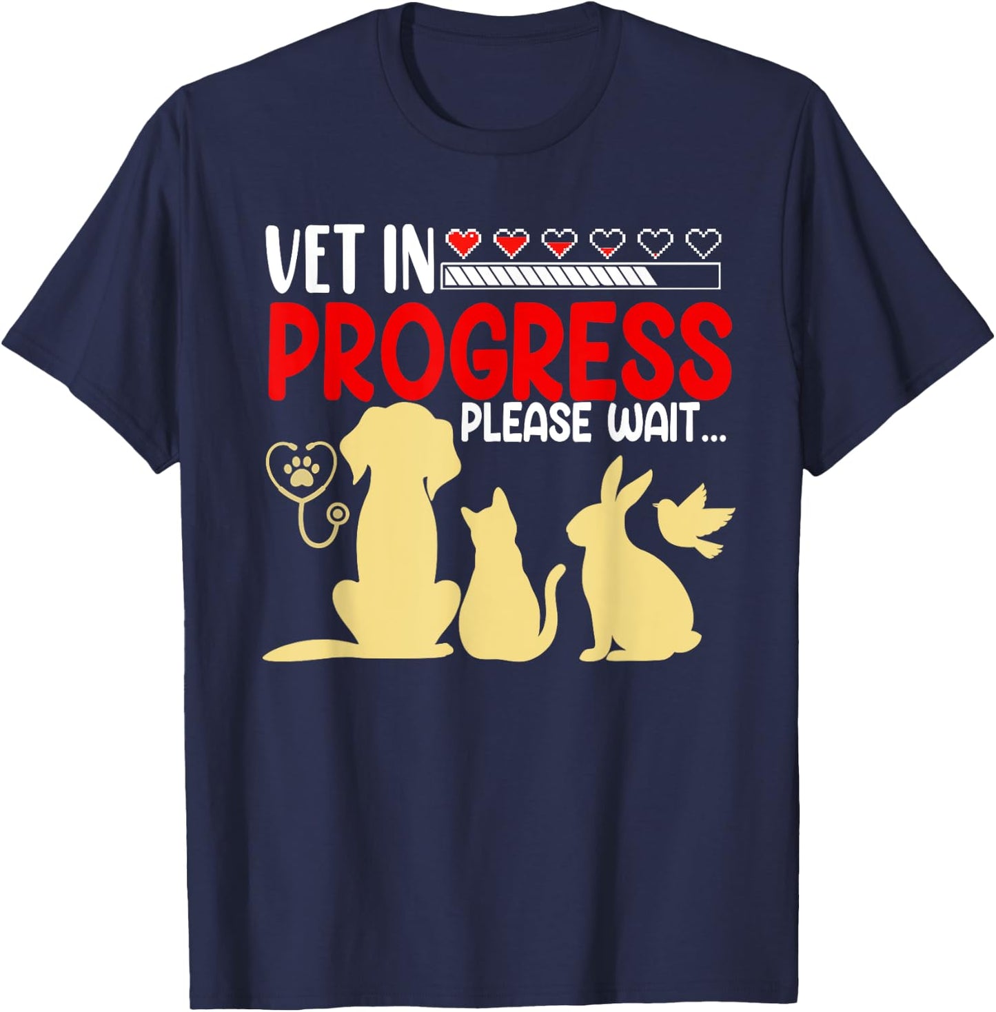 Vet In Progress Medicine Studies Student Veterinary School T-Shirt - T-Shirt | Navy