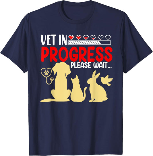 Vet In Progress Medicine Studies Student Veterinary School T-Shirt - T-Shirt | Navy