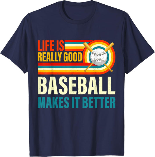 Life Is Really Good Baseball Makes it Better Baseball Player T-Shirt - T-Shirt | Navy
