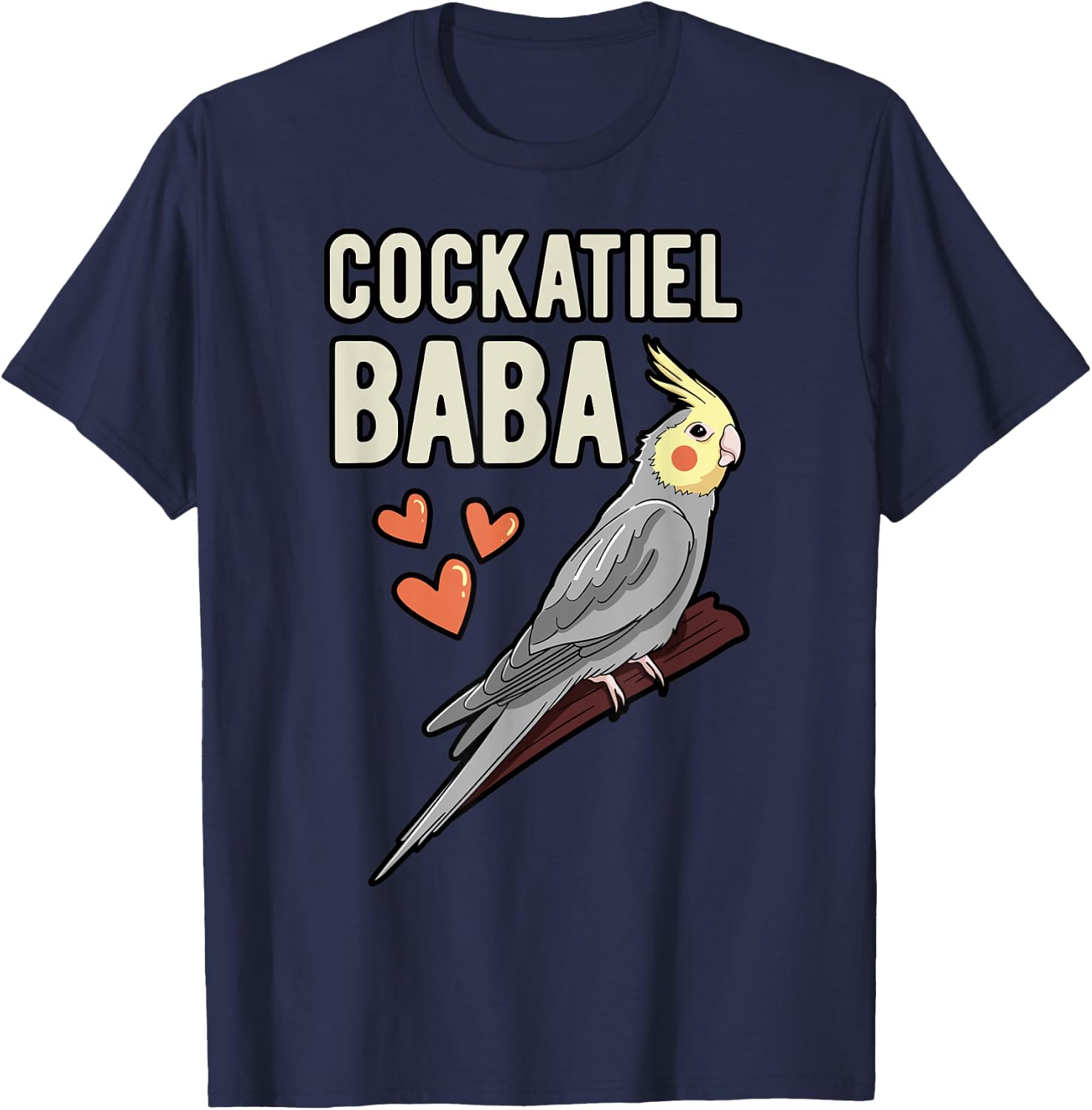 Cockatiel Baba Parrot Owner Grandfather Cockatoo Pet Bird T-Shirt - T-Shirt | Navy