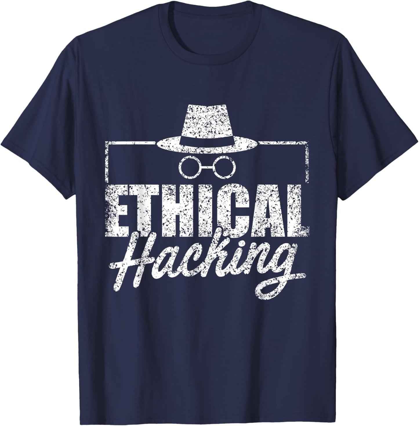 Ethical Hacking Hack Computer It Hacker T-Shirt - T-Shirt | Navy