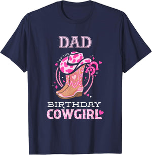 Dad of the Birthday Cowgirl Rodeo Cow Girl Kids Bday Party T-Shirt - T-Shirt | Navy