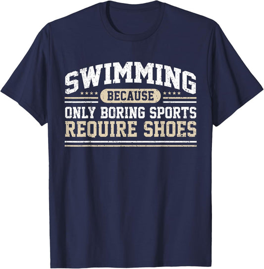 Swimming Saying Swimmer Humor Swim T-Shirt - T-Shirt | Navy
