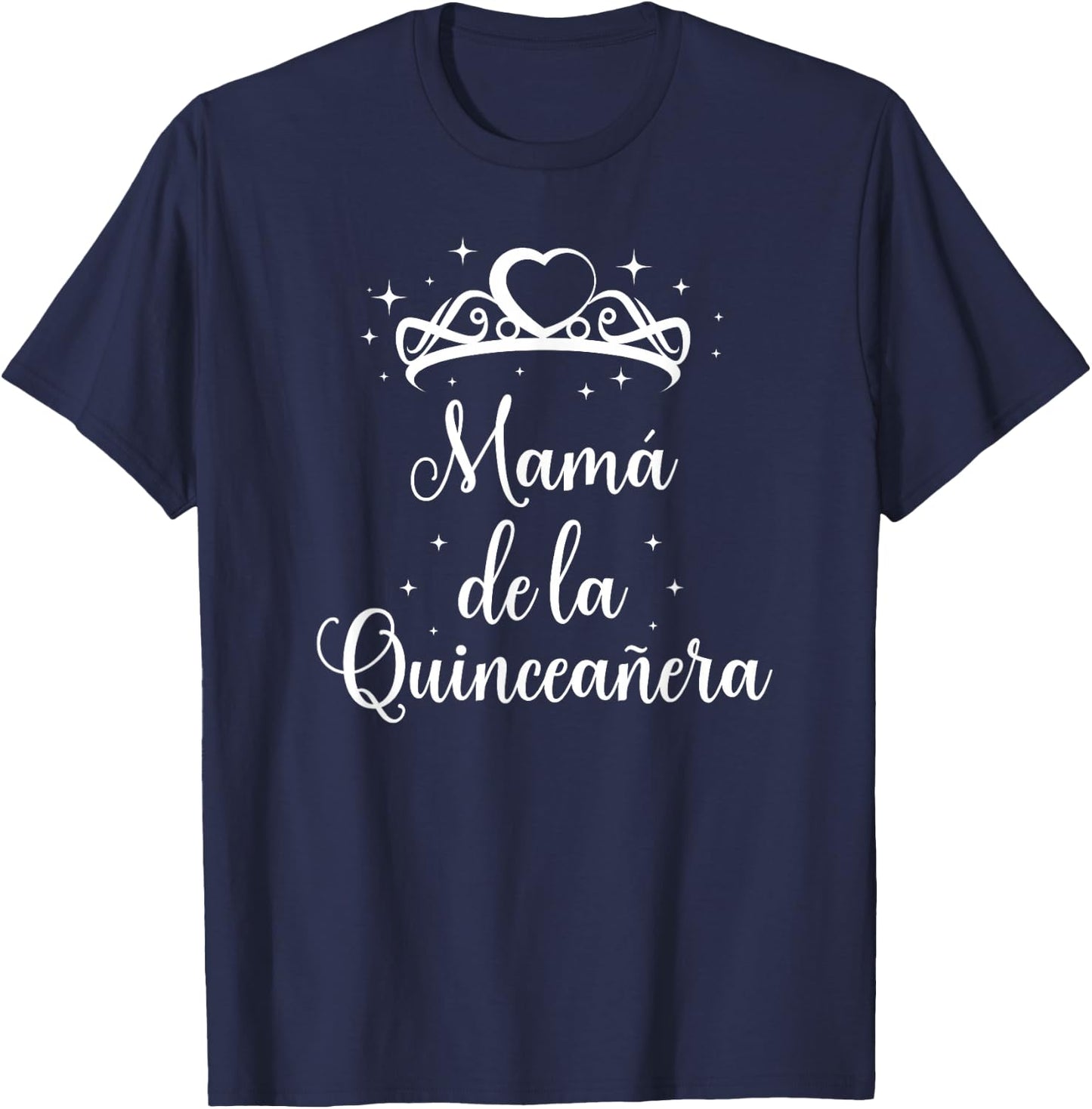 Mama de la Quinceanera Mis Quince Mom T-Shirt - T-Shirt | Navy