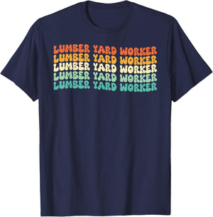 Groovy Lumber Yard Worker Job Title T-Shirt - T-Shirt | Navy