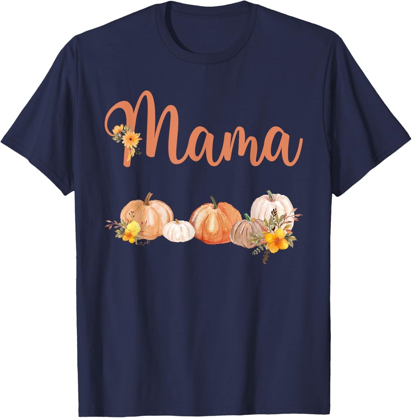 Mama of Little Pumpkin First Birthday Autumn Pumpkin T-Shirt - T-Shirt | Navy