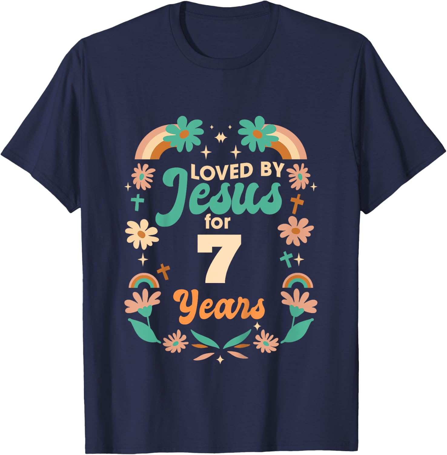 Loved By Jesus For 7 Years 7th Birthday Christian Theme T-Shirt - T-Shirt | Navy