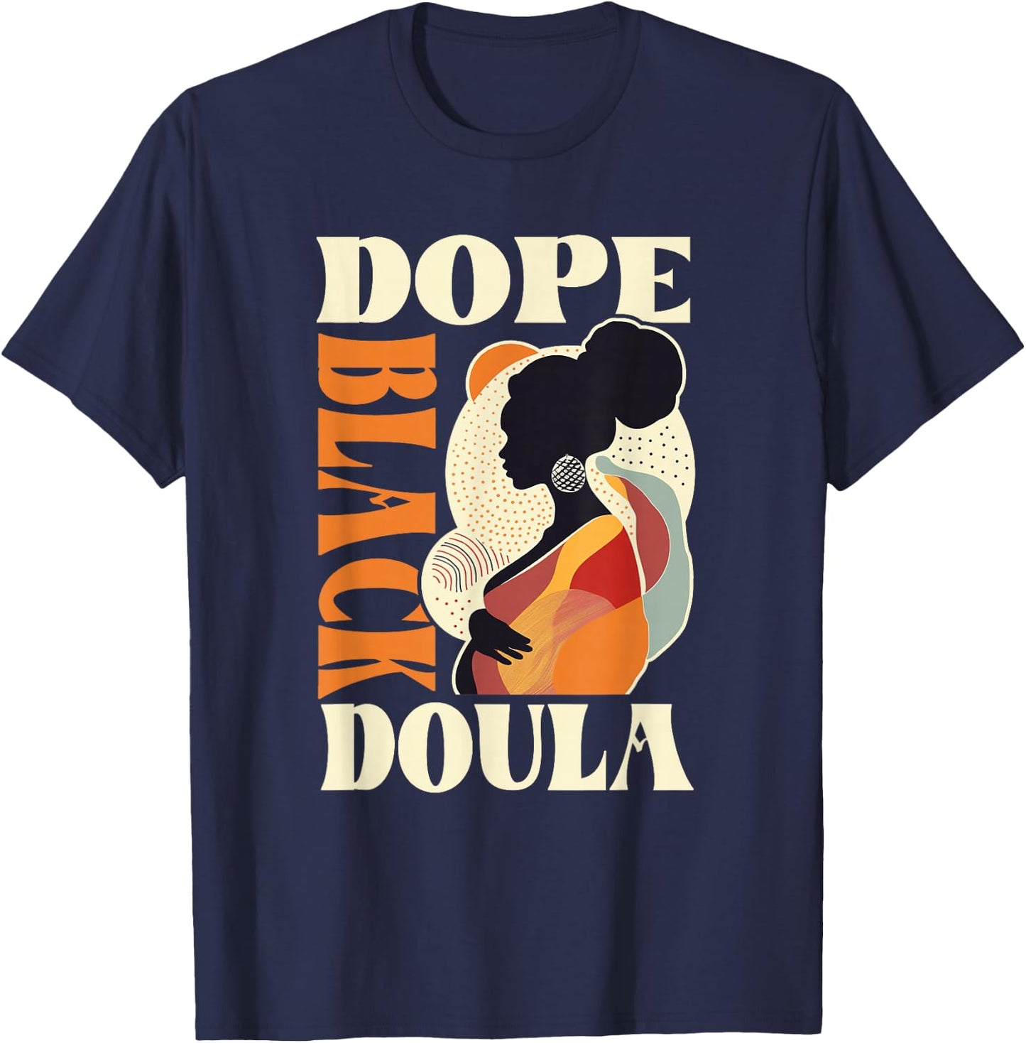 Dope Black - Doula T-Shirt - T-Shirt | Navy
