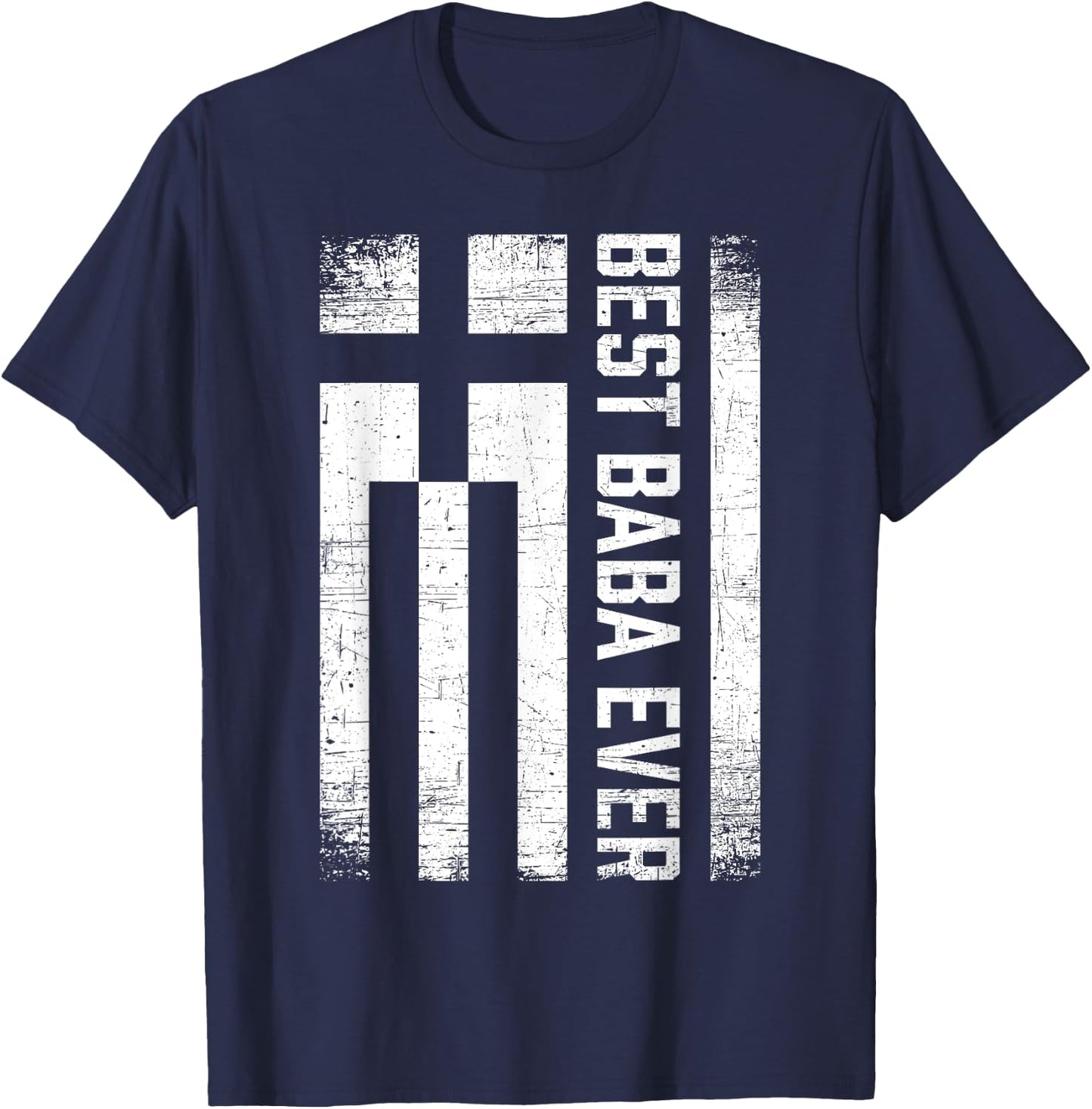 Best Baba Ever Retro Greece Flag Fathers Day Greek Dad T-Shirt - T-Shirt | Navy