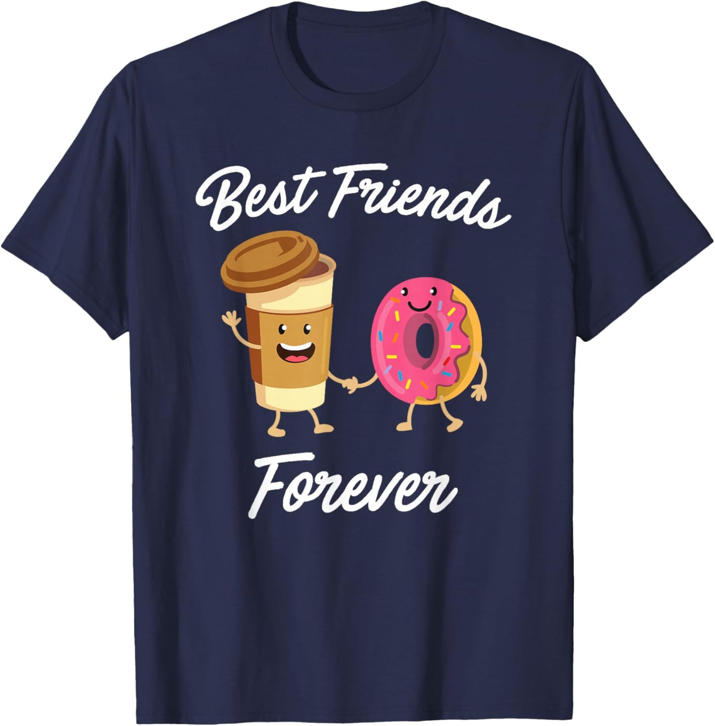 Best Friends Forever Donut & Coffee (Donut Shirt) T-Shirt - T-Shirt | Navy
