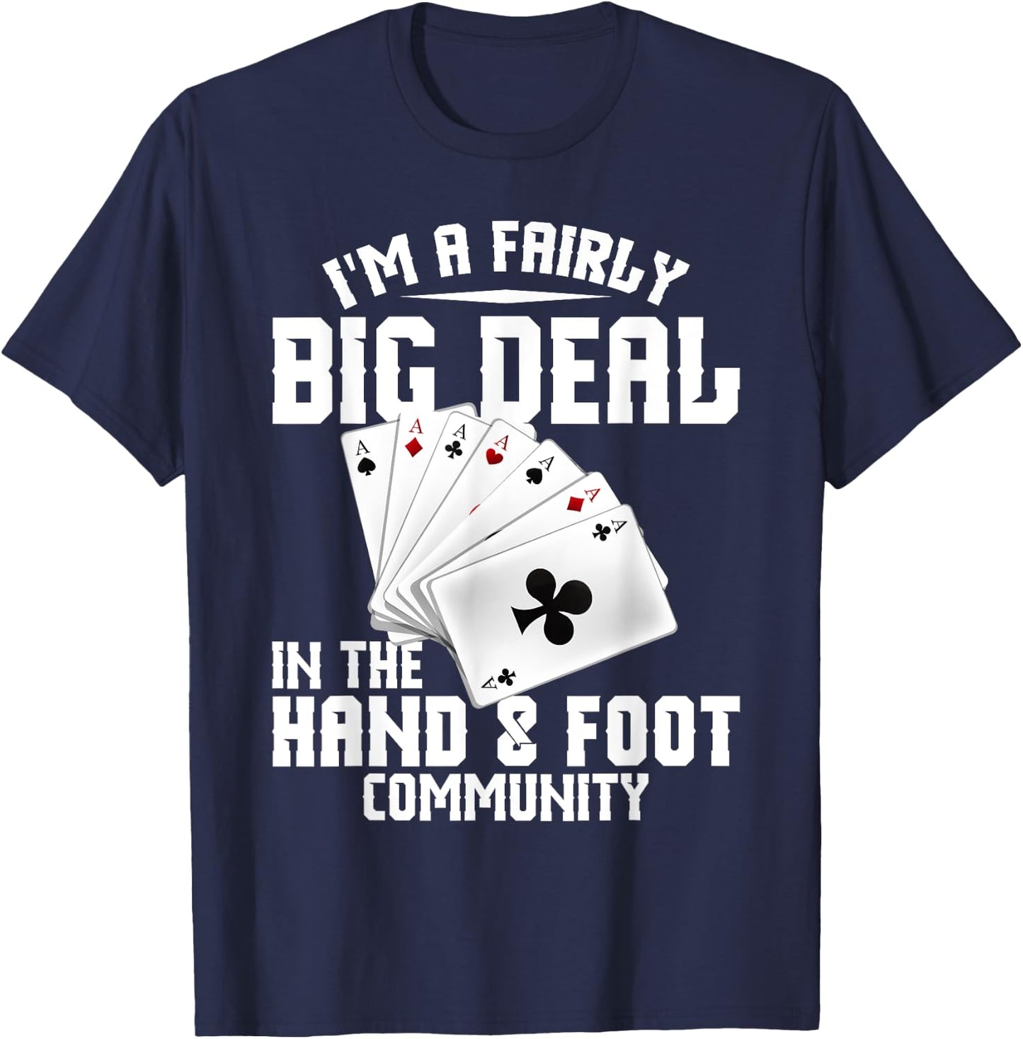 Hand Foot Card Game Set King Card Game Set Hand and Foot T-Shirt - T-Shirt | Navy