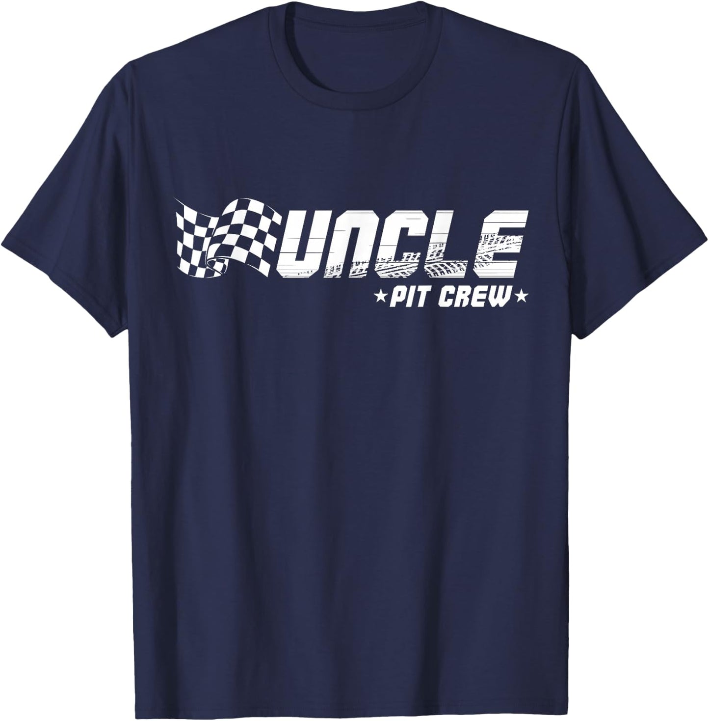 Uncle Pit Crew Race Car Birthday Family Racing T-Shirt - T-Shirt | Navy