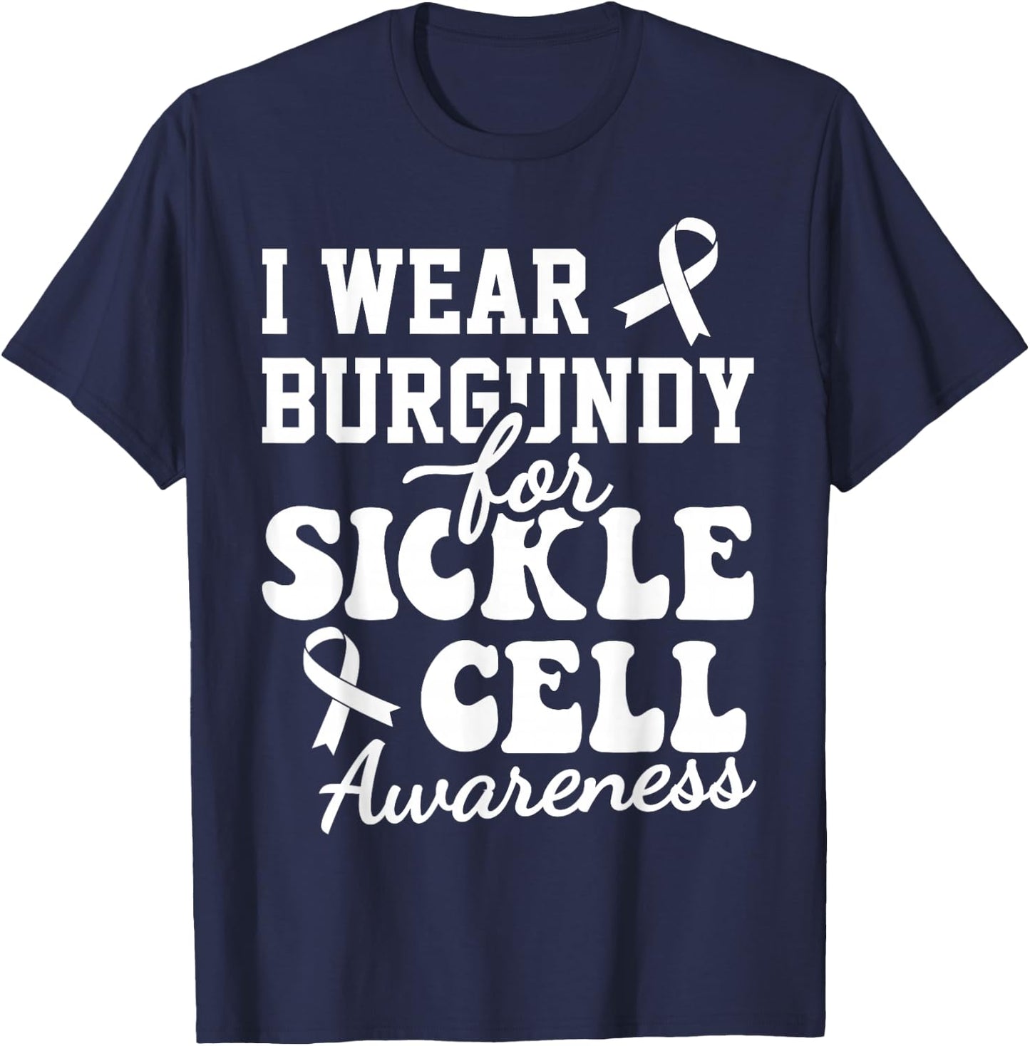 Kids I Wear Burgundy For Sickle Cell Anemia Awareness T-Shirt - T-Shirt | Navy