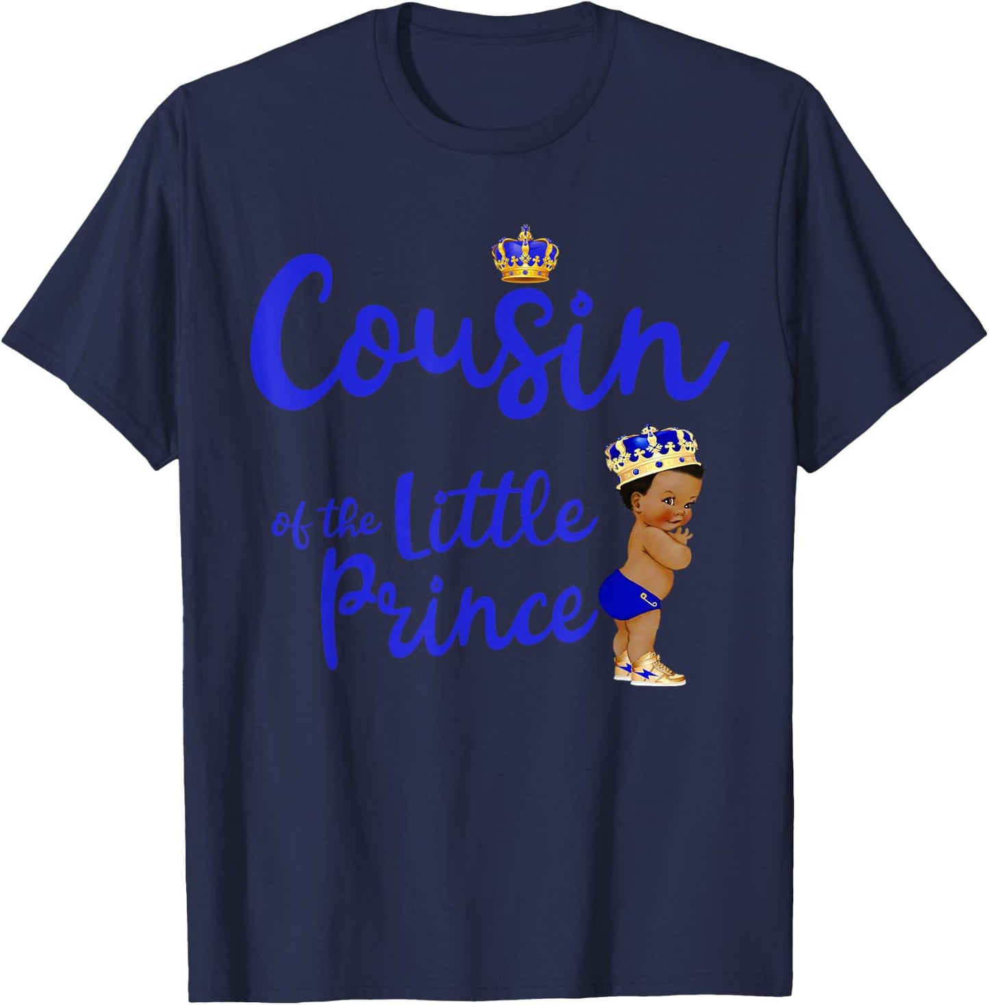 Cousin Of The Birthday Prince Boy Bday Party Idea T-Shirt - T-Shirt | Navy