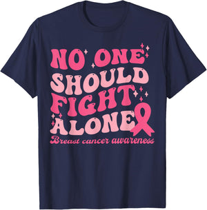 No One Should Fights Alone Breast Cancer Pink Ribbon Outfit T-Shirt - T-Shirt | Navy