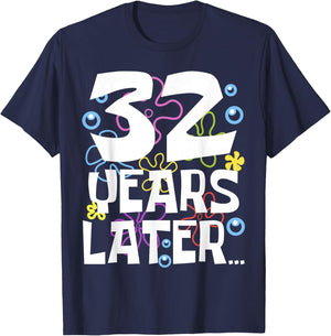32 YEARS LATER 32nd 32 year Old Birthday Gifts Men T-Shirt - T-Shirt | Navy