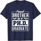 Proud Brother Of A Phd Graduate, Doctoral Graduate T-Shirt - T-Shirt | Navy