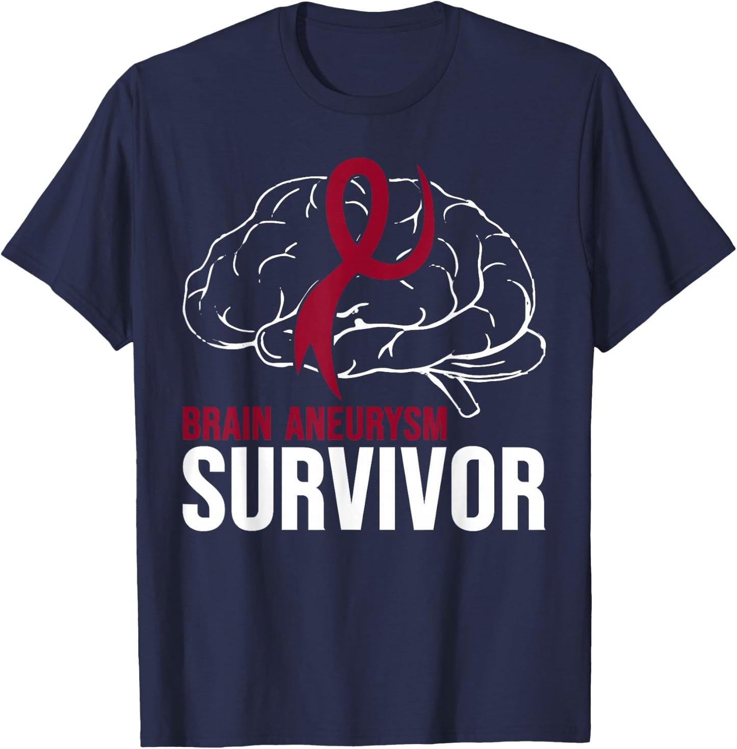Brain Aneurysm Awareness Survivor Brain Aneurysm T-Shirt - T-Shirt | Navy