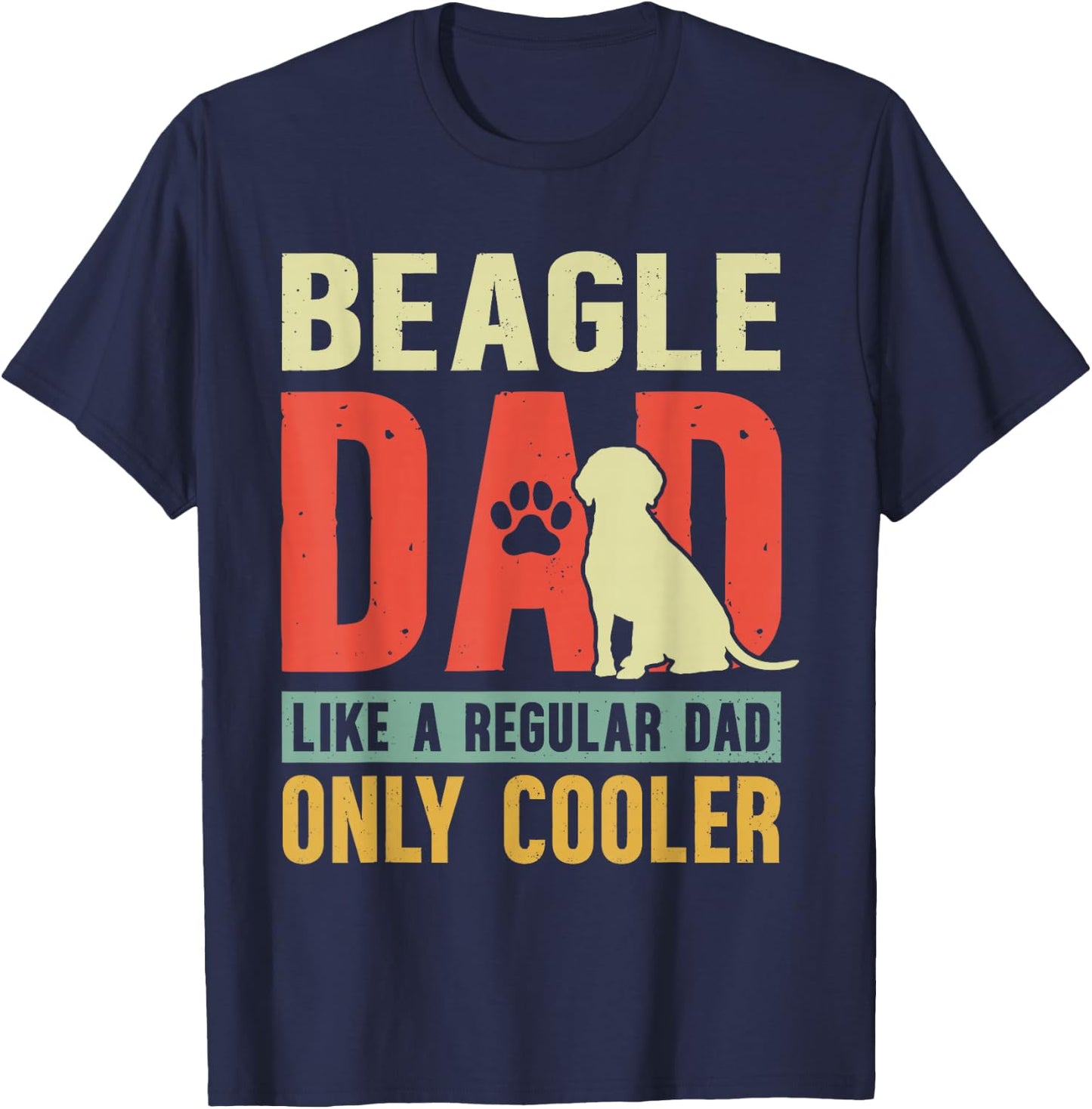Beagle Dad Funny Father's Day Vintage for Beagle Dog Owner T-Shirt - T-Shirt | Navy