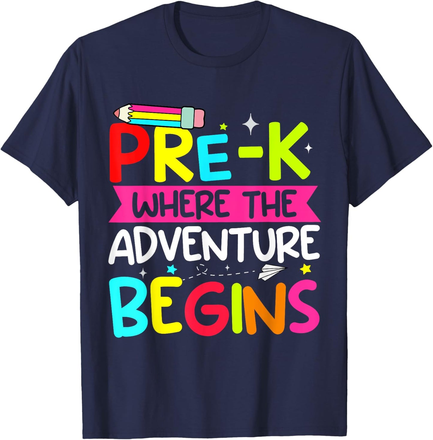 Pre-k Where The Adventure Begins First Day of Prek Teacher Men Women Kids T-Shirt - T-Shirt | Navy