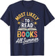 Most Likely To Read Books All Summer Fun Reader T-Shirt - T-Shirt | Navy