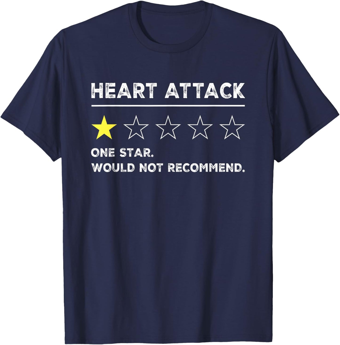 Heart Attack Funny Get Well Soon Gag Recovery T-Shirt - T-Shirt | Navy