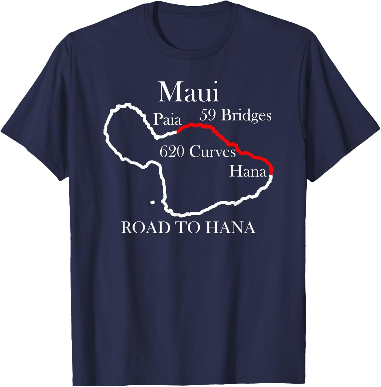 Road To Hana Maui Hawaii Vacation Souvenir T-Shirt - T-Shirt | Navy