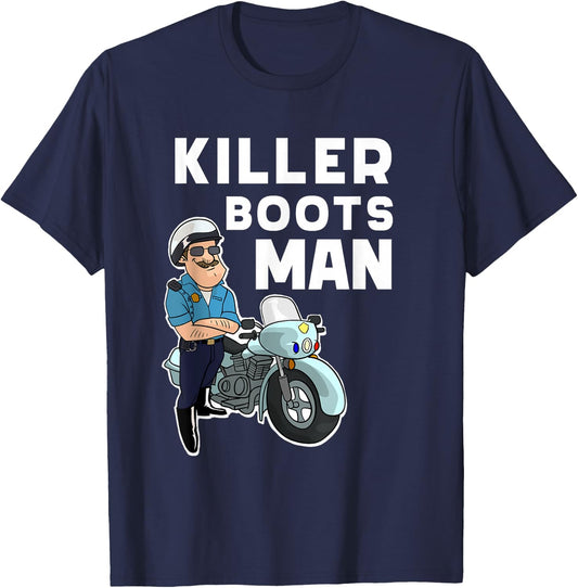 Funny Motors Police Officer Killer Boots For Motorcycle Cop T-Shirt - T-Shirt | Navy