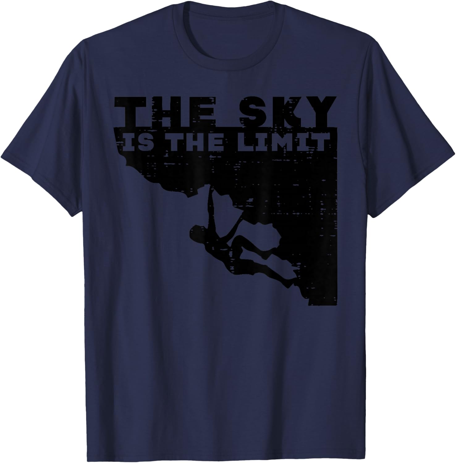 Climbing Sky Is Limit Rock Mountain Climber Men Women Kids T-Shirt - T-Shirt | Navy