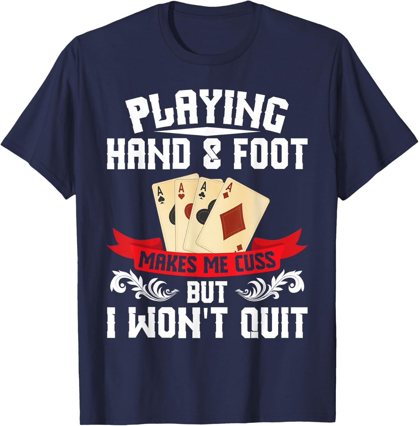 Hand & Foot Player Card Holder Tray Sheets Hand and Foot T-Shirt - T-Shirt | Navy