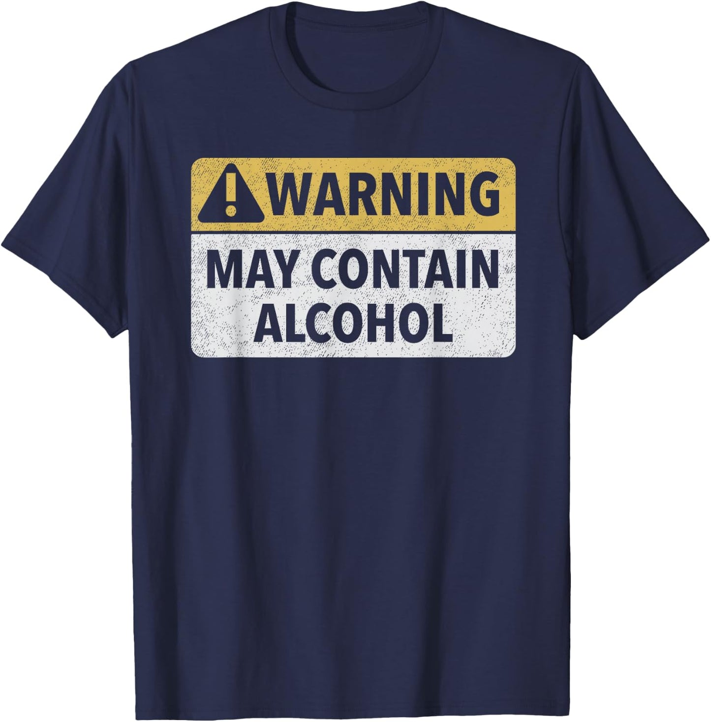 Warning May Contain Alcohol T-Shirt - T-Shirt | Navy
