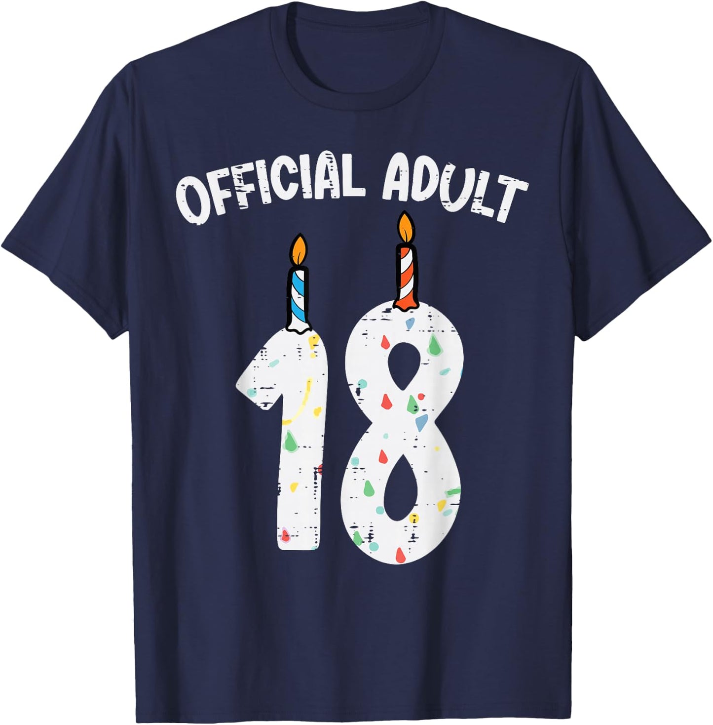 Official Adult 18 Candles 18th Birthday Women Girls T-Shirt - T-Shirt | Navy