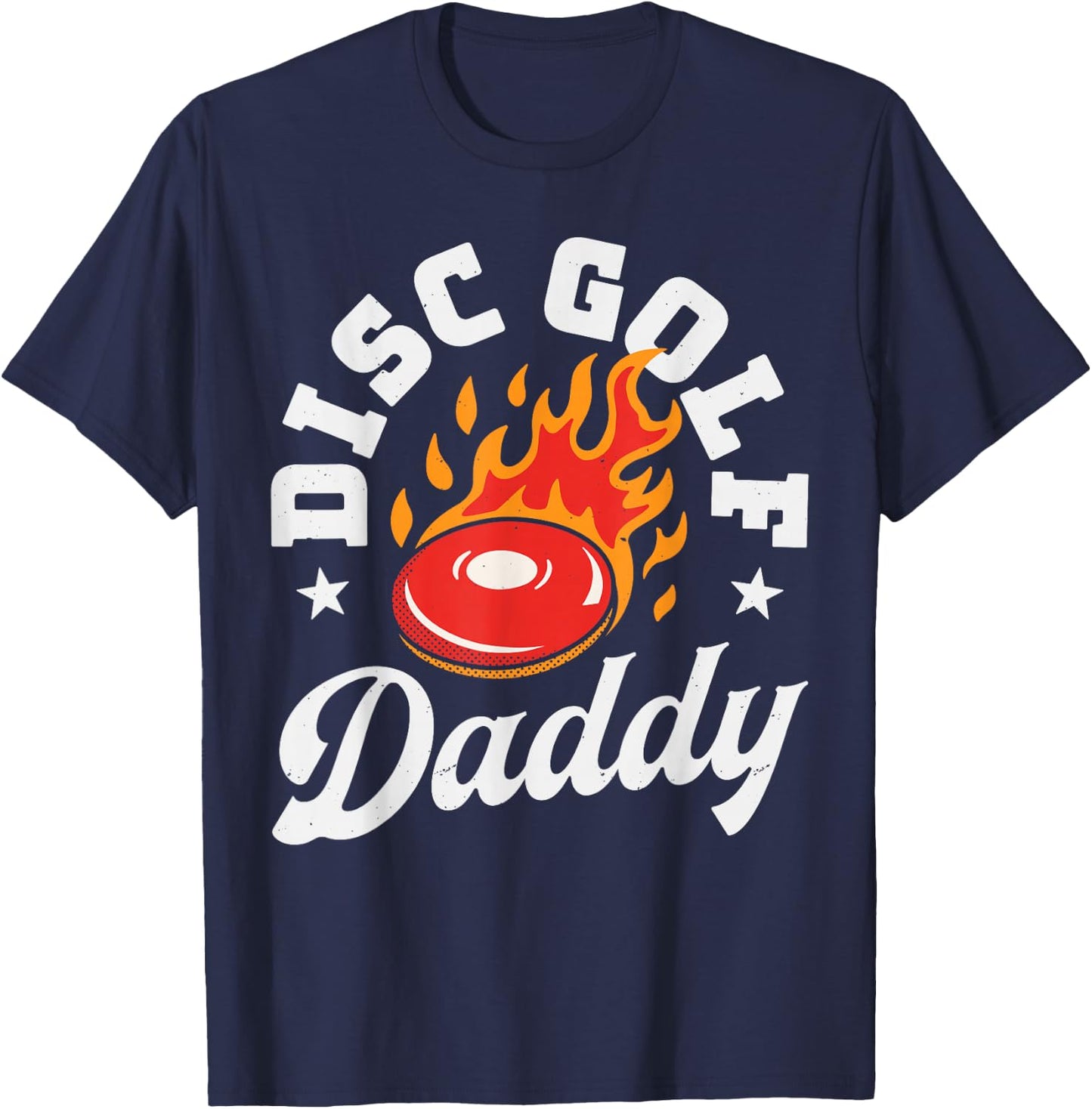 Disc Golf Daddy Father's Day Disc Golfing Dad Retro Vintage T-Shirt - T-Shirt | Navy