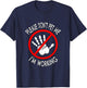 Please Don't Pet Me I'm Working T-Shirt - T-Shirt | Navy