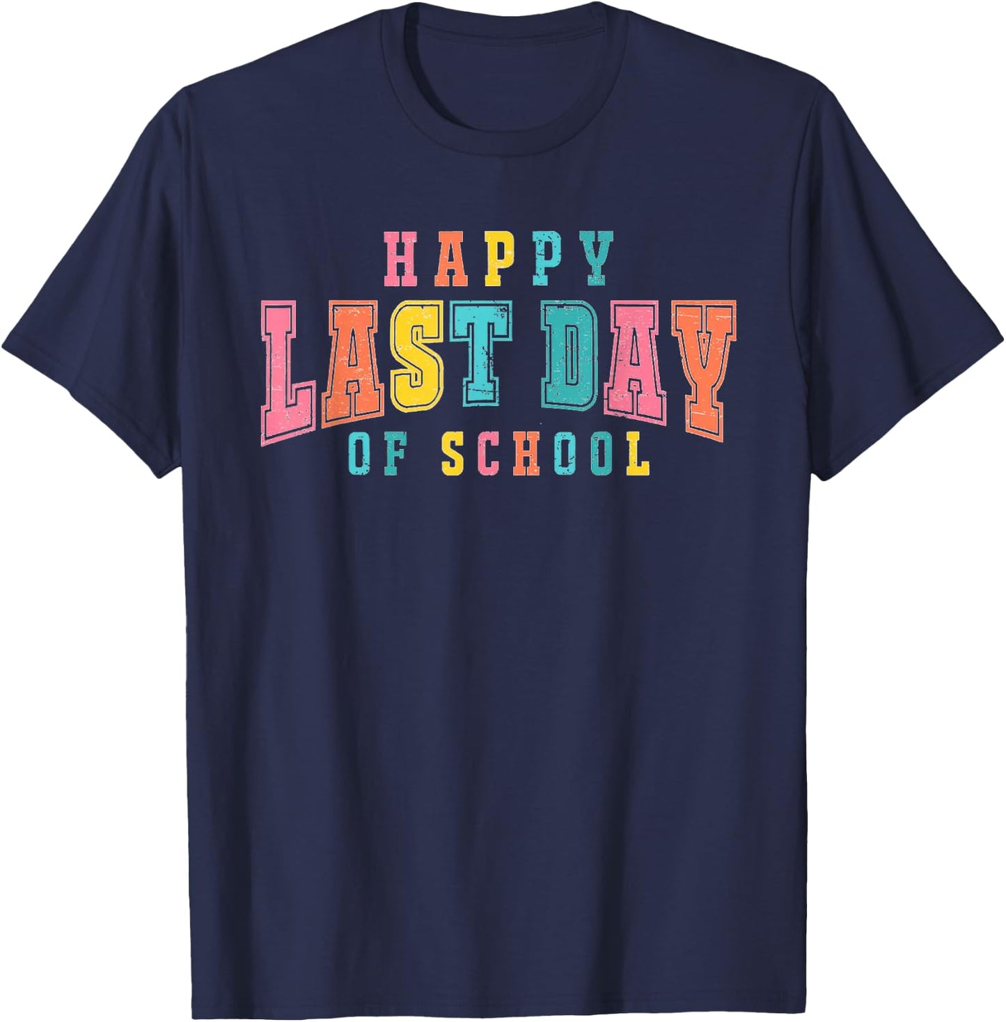 Happy Last Day Of School Retro Vintage T-Shirt - T-Shirt | Navy