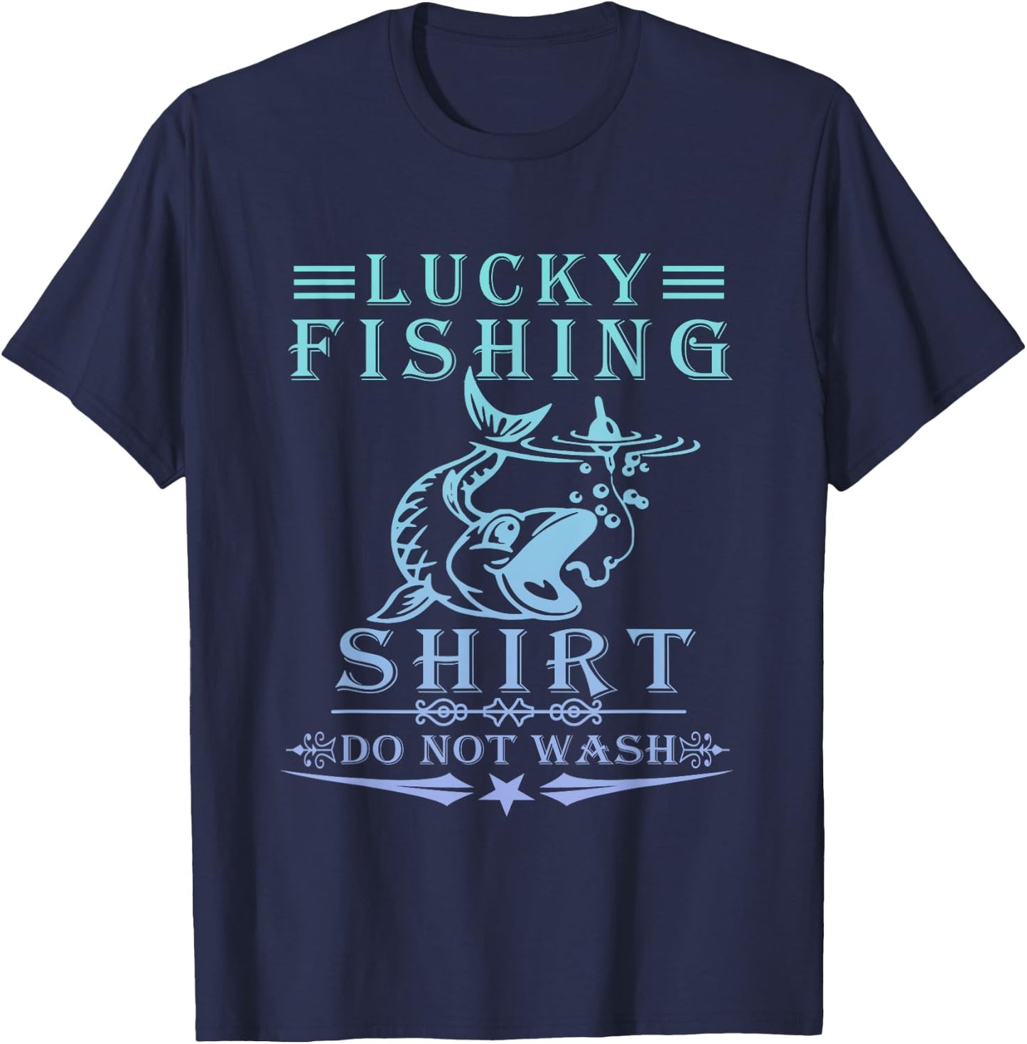Lucky Fishing Do Not Wash Vintage Fishing Lover T-Shirt - T-Shirt | Navy