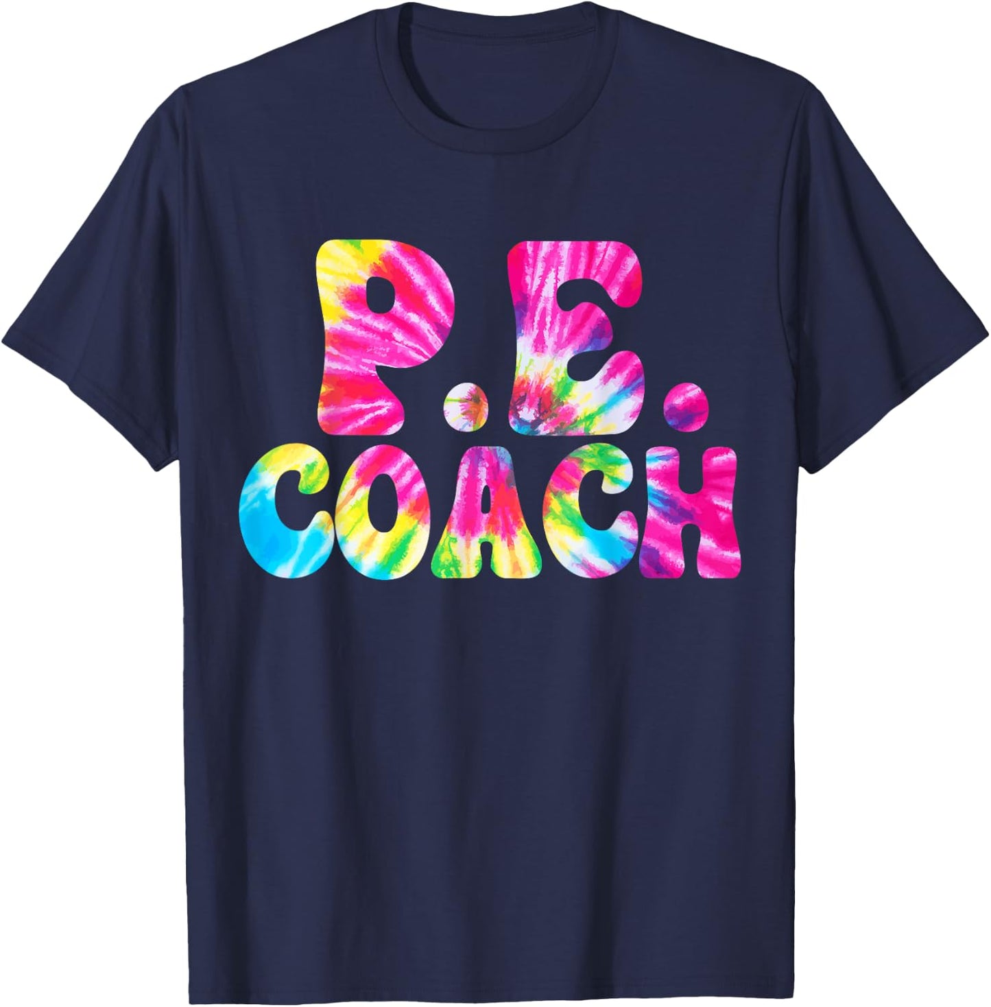 Physical Education Funny P.E Instructor Coach Teacher Gym T-Shirt - T-Shirt | Navy