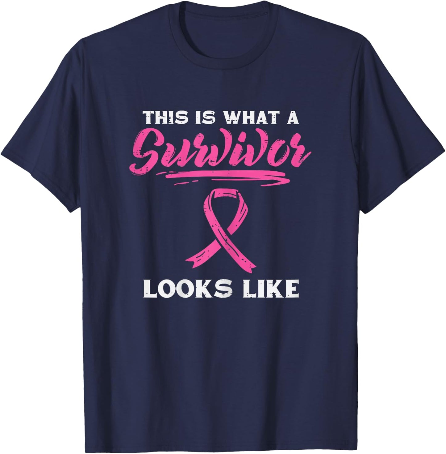 What A Survivor Looks Like Breast Cancer Awareness Women T-Shirt - T-Shirt | Navy