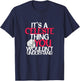 It's A Celeste Thing You Wouldn't Understand T-Shirt - T-Shirt | Navy