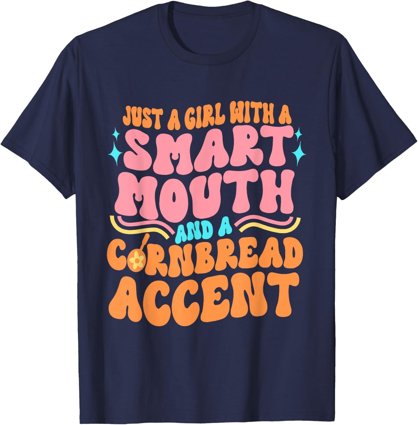Just A Girl With A S.m.a.r.t Mouth Apparel T-Shirt - T-Shirt | Navy