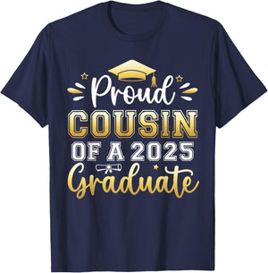 Proud Cousin of a 2025 Graduate Senior Graduation Men Women T-Shirt - T-Shirt | Navy