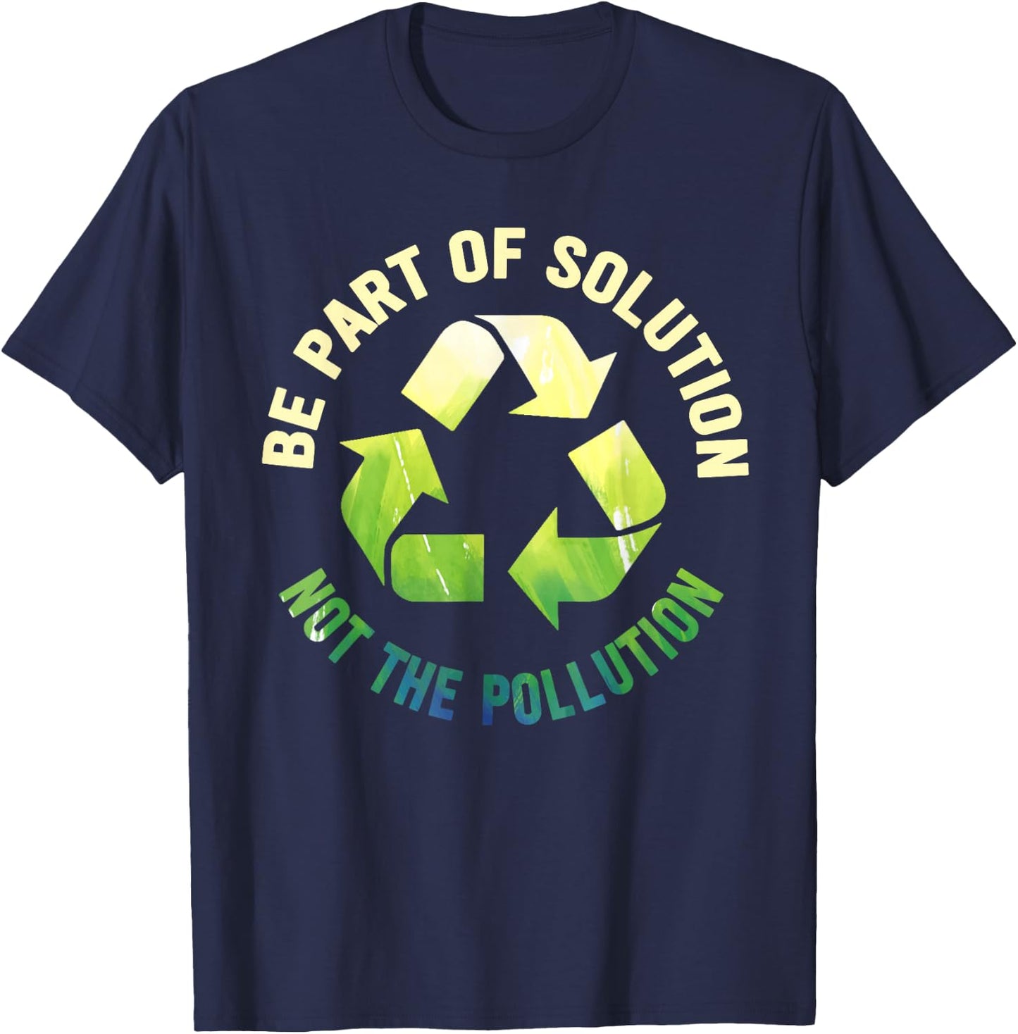 No Littering Anti Littering Recycle Climate Change T-Shirt - T-Shirt | Navy