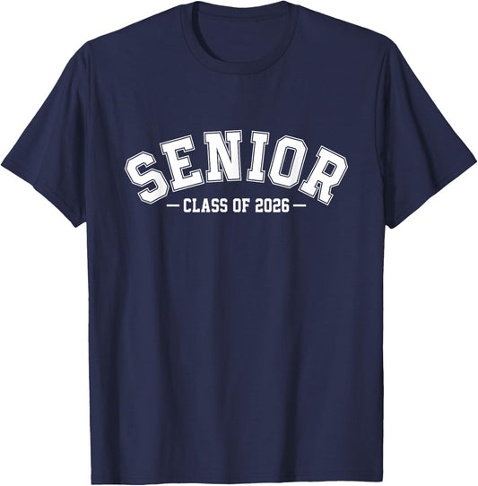 Class of 2026 Senior 2026 Graduation or First Day of School T-Shirt - T-Shirt | Navy