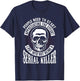 People Need to Start Appreciating Not Being a Serial Killer T-Shirt - T-Shirt | Navy