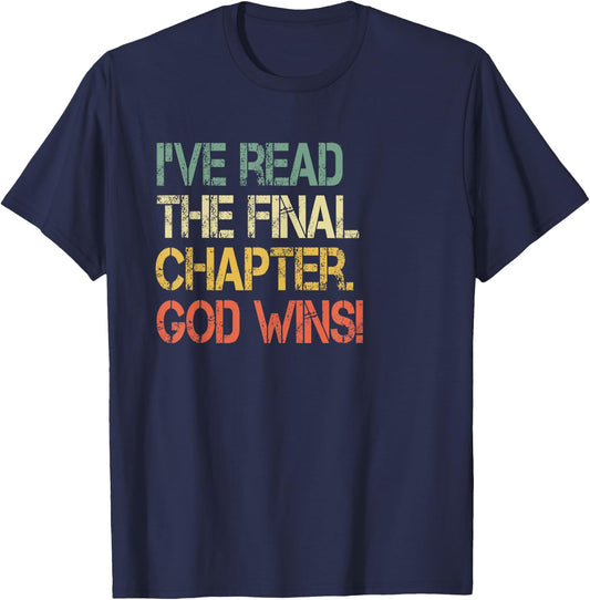 Retro Christian I've Read Final Chapter God Wins Jesus Bible T-Shirt - T-Shirt | Navy