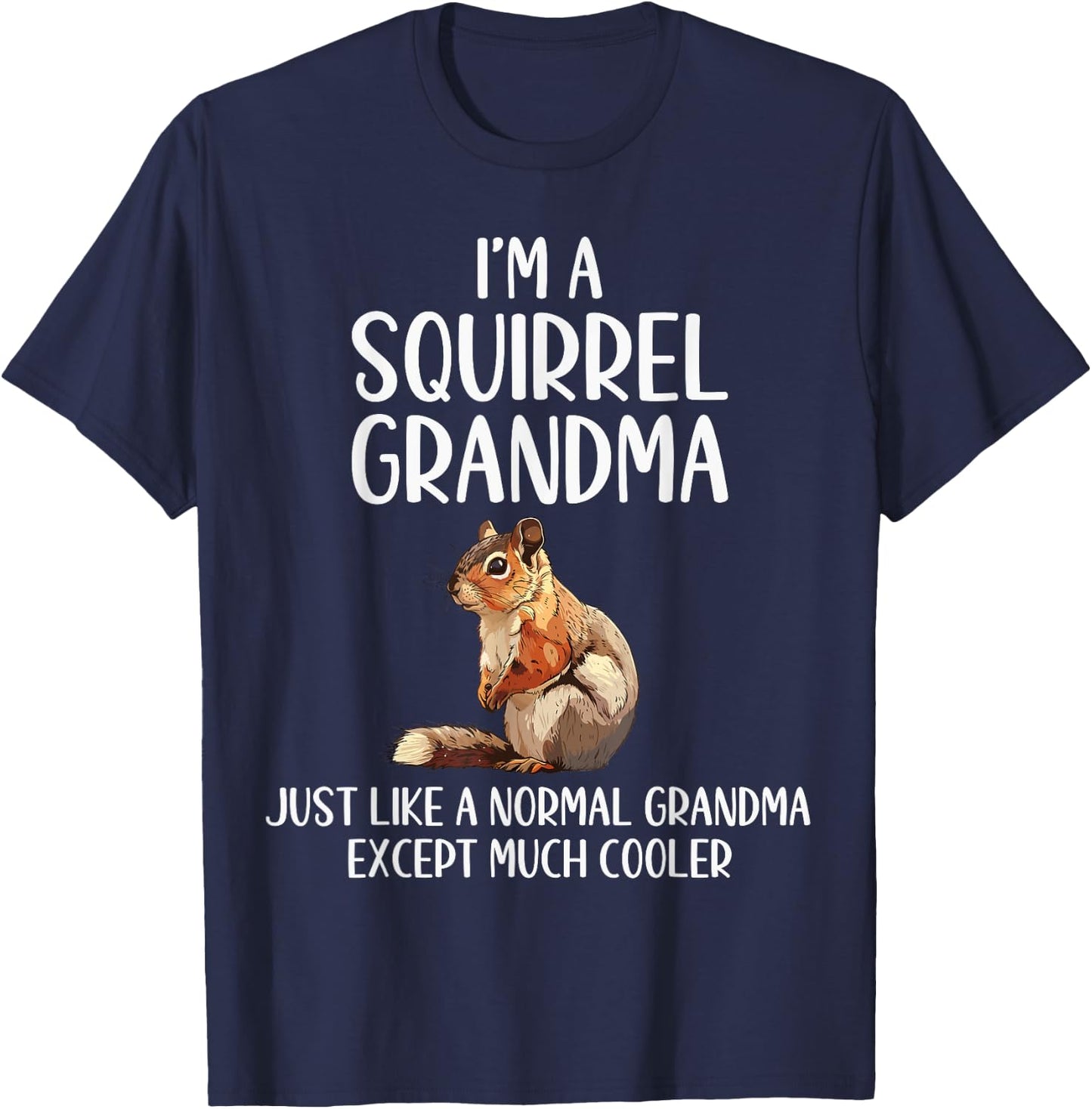 Squirrel Grandma Definition Squirrel Lover Mothers Day T-Shirt - T-Shirt | Navy