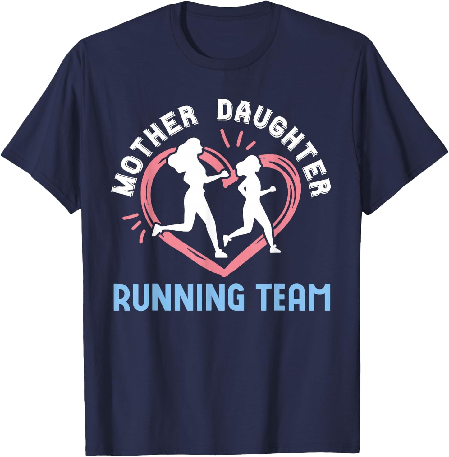 Mother Daughter Running Team 2025 Marathon Runner Family T-Shirt - T-Shirt | Navy