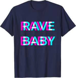 Rave Baby EDM Techno Festival Raver T-Shirt - T-Shirt | Navy